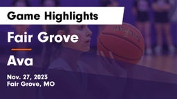 Fair Grove  vs Ava  Game Highlights - Nov. 27, 2023