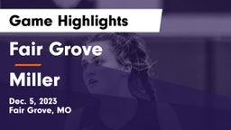 Fair Grove  vs Miller  Game Highlights - Dec. 5, 2023