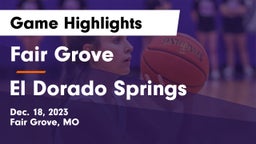 Fair Grove  vs El Dorado Springs  Game Highlights - Dec. 18, 2023