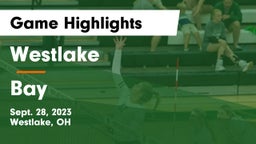 Westlake  vs Bay  Game Highlights - Sept. 28, 2023