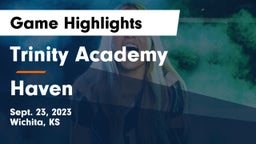 Trinity Academy  vs Haven  Game Highlights - Sept. 23, 2023