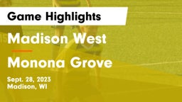 Madison West  vs Monona Grove  Game Highlights - Sept. 28, 2023