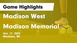Madison West  vs Madison Memorial  Game Highlights - Oct. 17, 2023