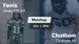 Matchup: Ferris  vs. Chatham  2016
