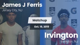 Matchup: Ferris  vs. Irvington  2019