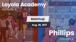 Matchup: Loyola Academy High vs. Phillips  2017