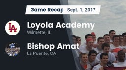 Recap: Loyola Academy  vs. Bishop Amat  2017
