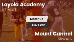 Matchup: Loyola Academy High vs. Mount Carmel  2017