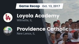 Recap: Loyola Academy  vs. Providence Catholic  2017