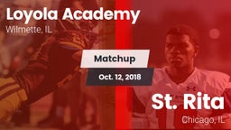 Matchup: Loyola Academy High vs. St. Rita  2018