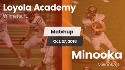 Matchup: Loyola Academy High vs. Minooka  2018