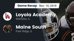 Recap: Loyola Academy  vs. Maine South  2018