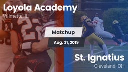Matchup: Loyola Academy High vs. St. Ignatius  2019