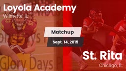 Matchup: Loyola Academy High vs. St. Rita  2019