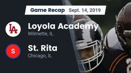 Recap: Loyola Academy  vs. St. Rita  2019