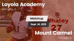 Matchup: Loyola Academy High vs. Mount Carmel  2019