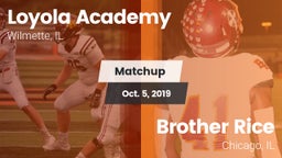 Matchup: Loyola Academy High vs. Brother Rice  2019