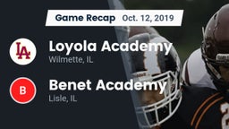 Recap: Loyola Academy  vs. Benet Academy  2019