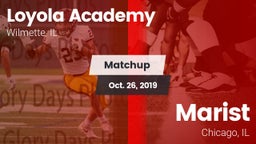 Matchup: Loyola Academy High vs. Marist  2019