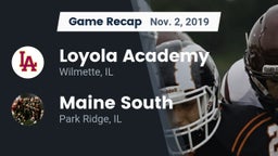 Recap: Loyola Academy  vs. Maine South  2019