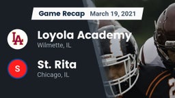 Recap: Loyola Academy  vs. St. Rita  2021