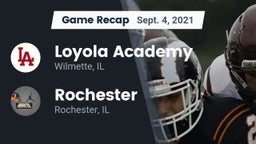 Recap: Loyola Academy  vs. Rochester  2021