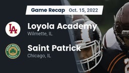 Recap: Loyola Academy  vs. Saint Patrick  2022