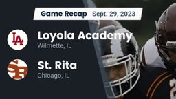 Recap: Loyola Academy  vs. St. Rita  2023
