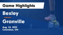 Bexley  vs Granville  Game Highlights - Aug. 24, 2023