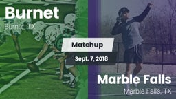 Matchup: Burnet  vs. Marble Falls  2018