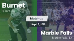 Matchup: Burnet  vs. Marble Falls  2019