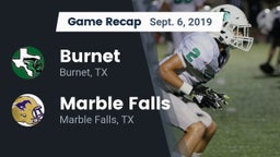 Recap: Burnet  vs. Marble Falls  2019