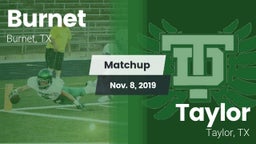 Matchup: Burnet  vs. Taylor  2019
