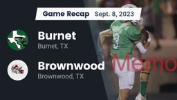 Recap: Burnet  vs. Brownwood  2023