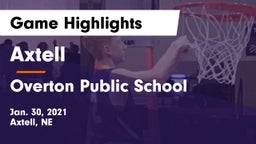 Axtell  vs Overton Public School Game Highlights - Jan. 30, 2021