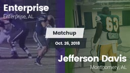 Matchup: Enterprise High vs. Jefferson Davis  2018