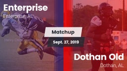 Matchup: Enterprise High vs. Dothan  Old 2019
