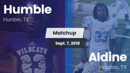 Matchup: Humble  vs. Aldine  2018