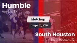 Matchup: Humble  vs. South Houston  2018