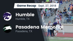 Recap: Humble  vs. Pasadena Memorial  2018