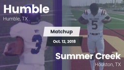 Matchup: Humble  vs. Summer Creek  2018
