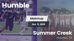 Matchup: Humble  vs. Summer Creek  2019