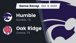 Recap: Humble  vs. Oak Ridge  2020