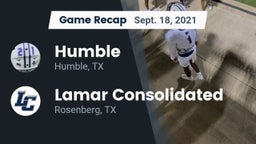 Recap: Humble  vs. Lamar Consolidated  2021