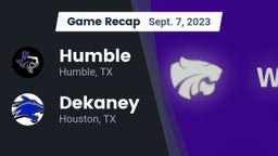 Recap: Humble  vs. Dekaney  2023