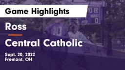 Ross  vs Central Catholic  Game Highlights - Sept. 20, 2022