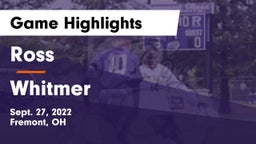 Ross  vs Whitmer  Game Highlights - Sept. 27, 2022