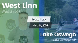 Matchup: West Linn High vs. Lake Oswego  2016