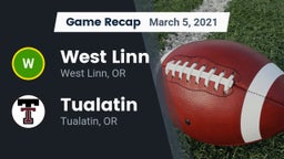 Recap: West Linn  vs. Tualatin  2021