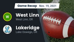 Recap: West Linn  vs. Lakeridge  2021